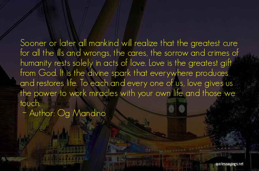 Love Later In Life Quotes By Og Mandino