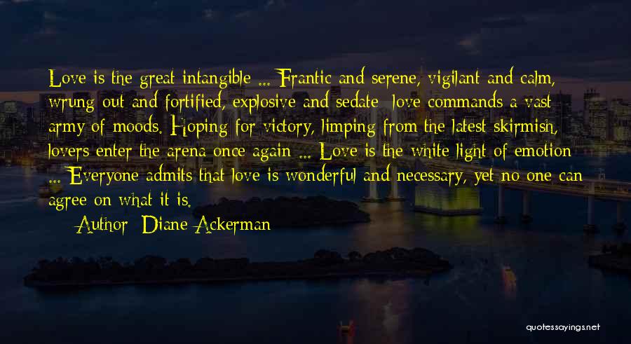 Love Latest Quotes By Diane Ackerman