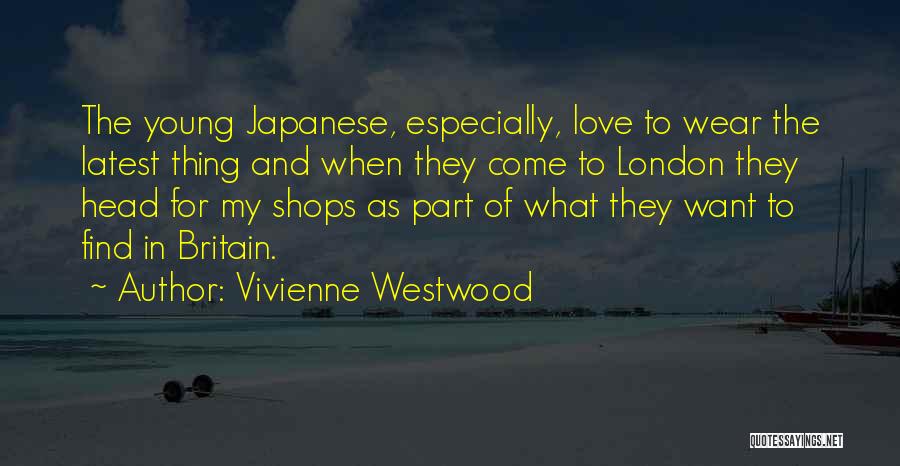 Love Latest Quotes By Vivienne Westwood