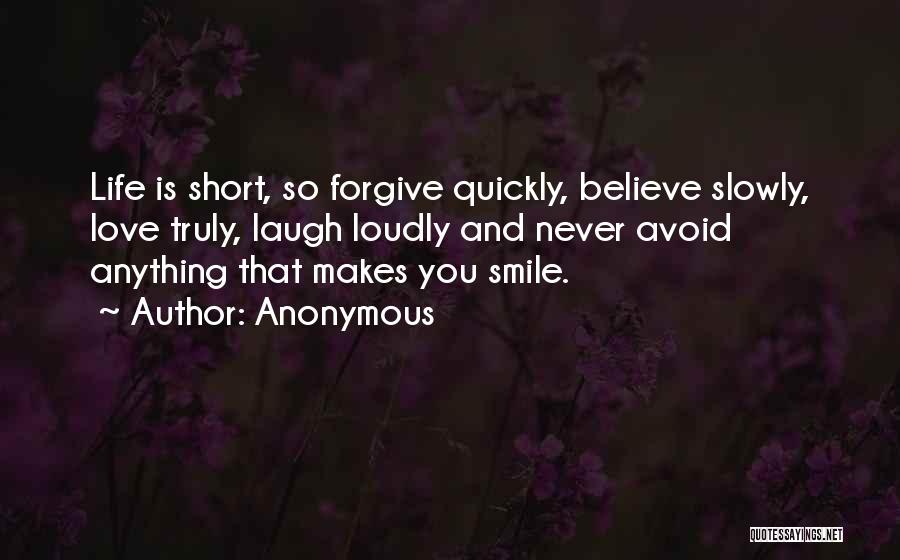 Love Laugh Smile Quotes By Anonymous