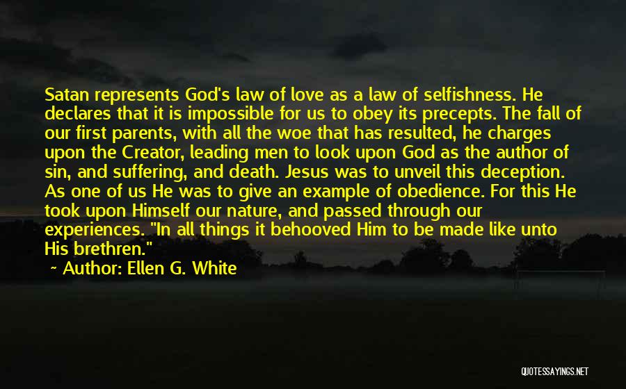 Love Leading To Death Quotes By Ellen G. White