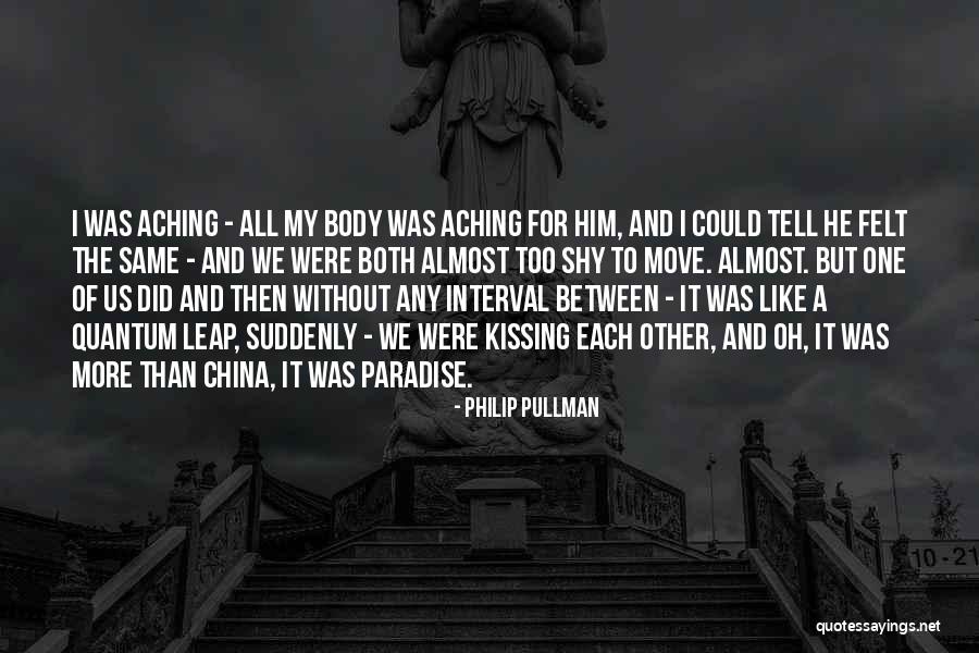 Love Leap Quotes By Philip Pullman