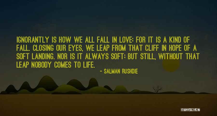 Love Leap Quotes By Salman Rushdie