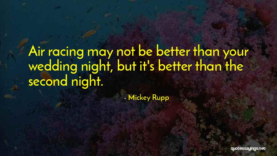 Love Leaving And Coming Back Quotes By Mickey Rupp Love Leaving And Coming Back Quotes By Mickey Rupp