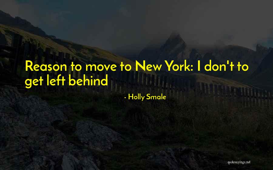Love Left Behind Quotes By Holly Smale