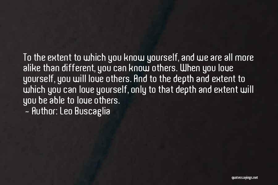 Love Leo Buscaglia Quotes By Leo Buscaglia