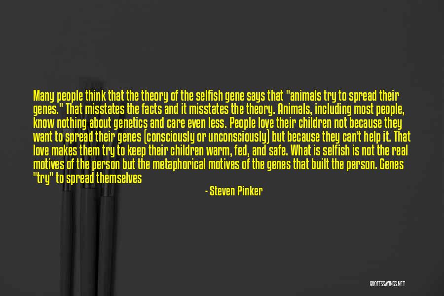 Love Less Care Less Quotes By Steven Pinker