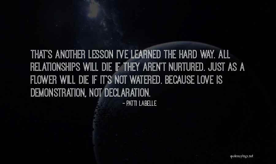 Love Lesson Quotes By Patti LaBelle Love Lesson Quotes By Patti LaBelle