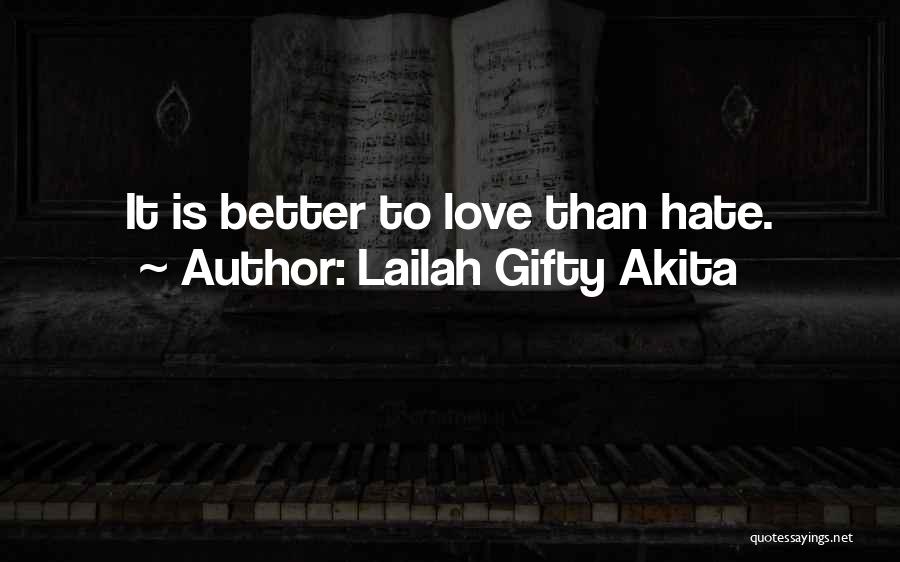 Love Lessons Quotes By Lailah Gifty Akita