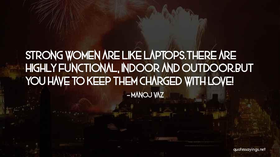 Love Lessons Quotes By Manoj Vaz Love Lessons Quotes By Manoj Vaz