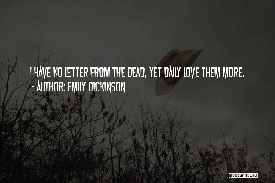 Love Letters Dead Quotes By Emily Dickinson