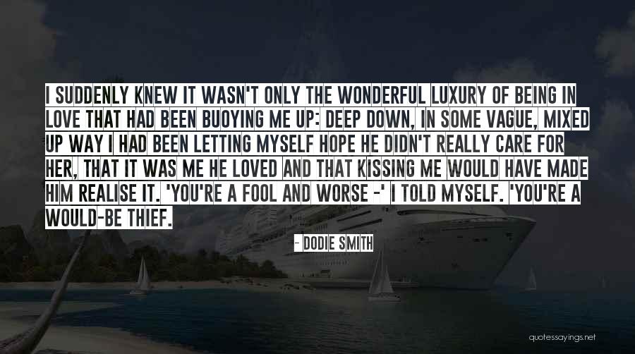 Love Letting You Down Quotes By Dodie Smith Love Letting You Down Quotes By Dodie Smith