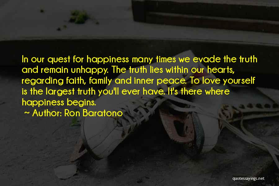 Love Life And Faith Quotes By Ron Baratono