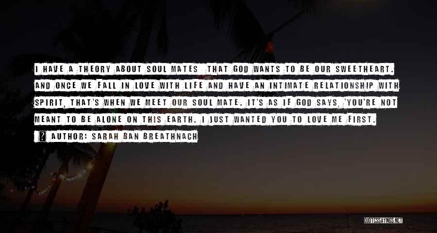 Love Life And God Quotes By Sarah Ban Breathnach