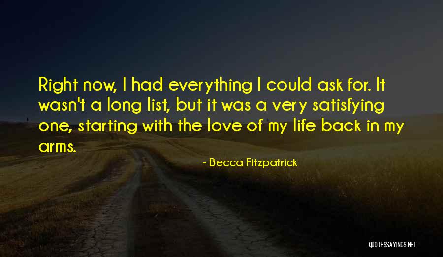 Love Life And The List Quotes By Becca Fitzpatrick Love Life And The List Quotes By Becca Fitzpatrick