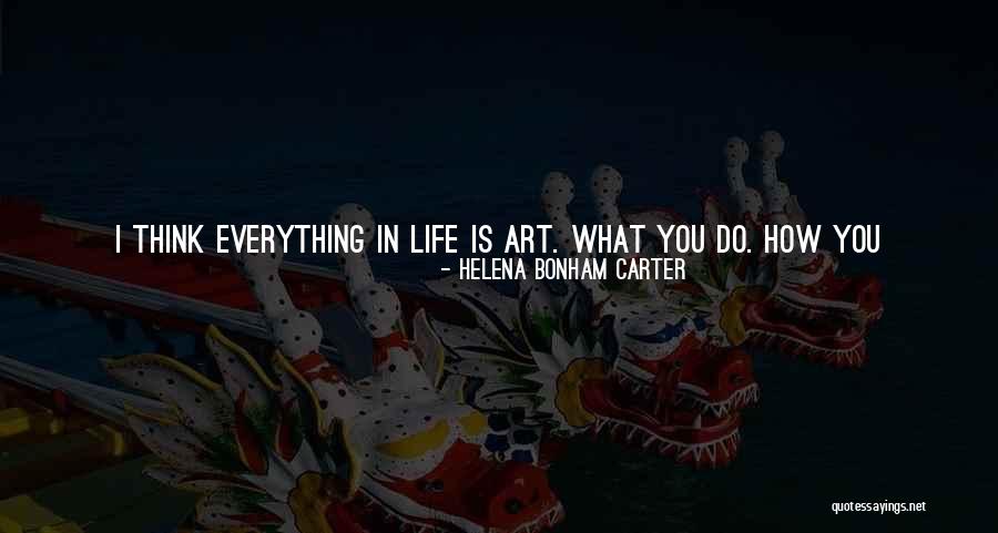 Love Life And The List Quotes By Helena Bonham Carter Love Life And The List Quotes By Helena Bonham Carter