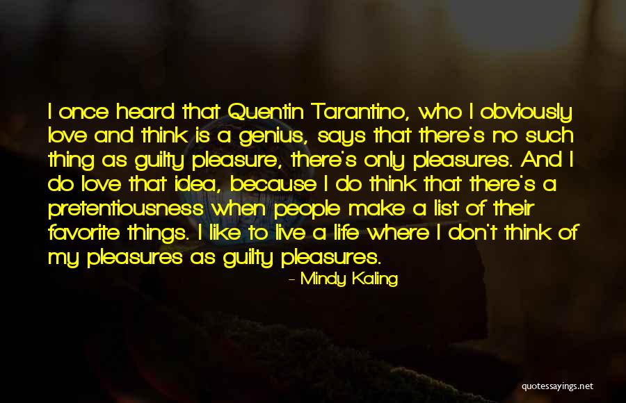 Love Life And The List Quotes By Mindy Kaling Love Life And The List Quotes By Mindy Kaling