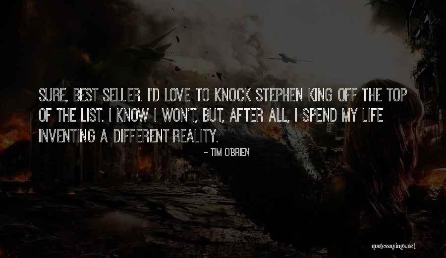 Love Life And The List Quotes By Tim O'Brien Love Life And The List Quotes By Tim O'Brien