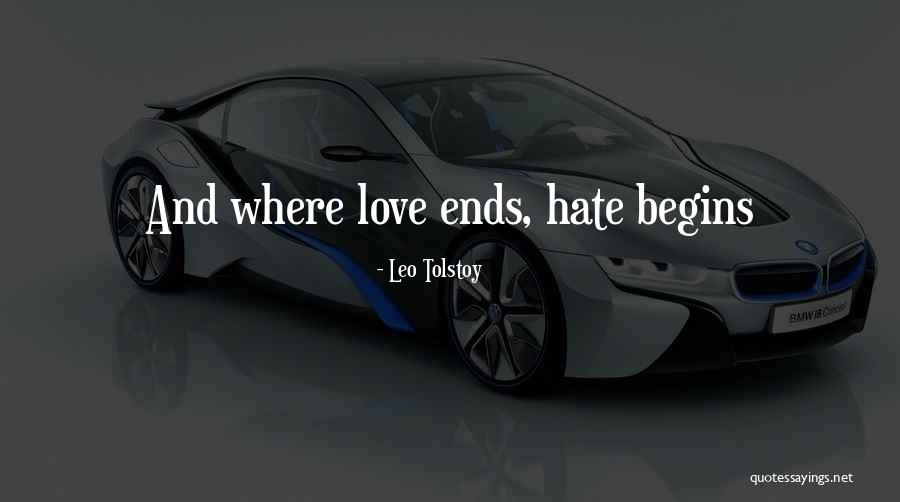 Love Life Ends Quotes By Leo Tolstoy