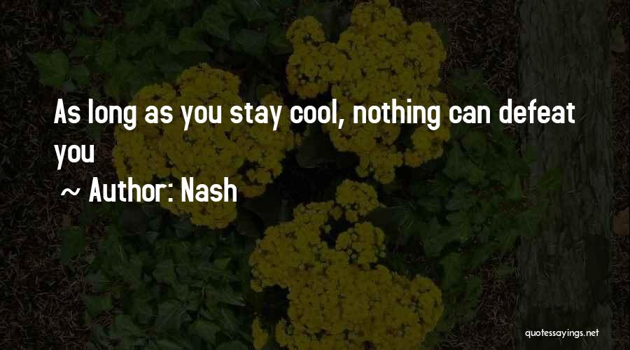 Love Life Friends Family Quotes By Nash