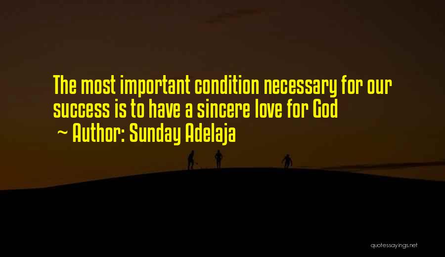 Love Life God Quotes By Sunday Adelaja