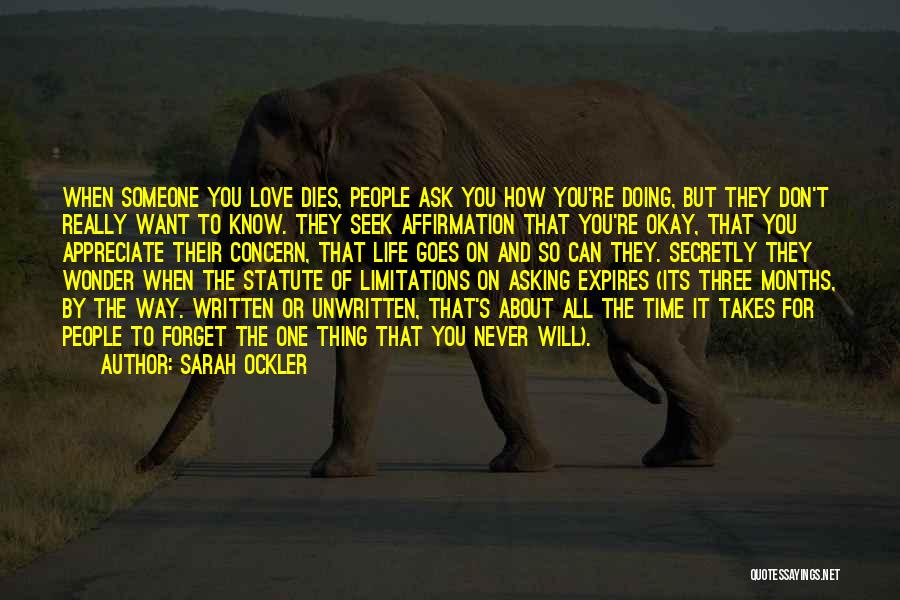 Love Life Goes On Quotes By Sarah Ockler