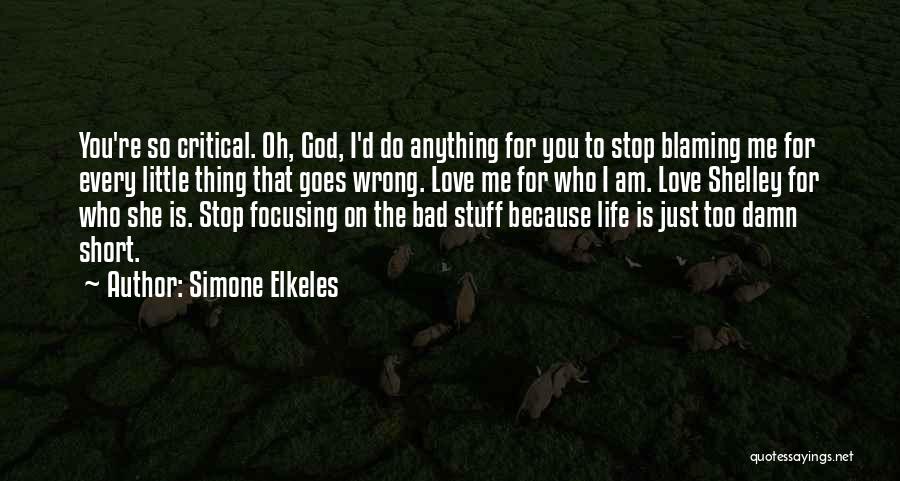 Love Life Goes On Quotes By Simone Elkeles