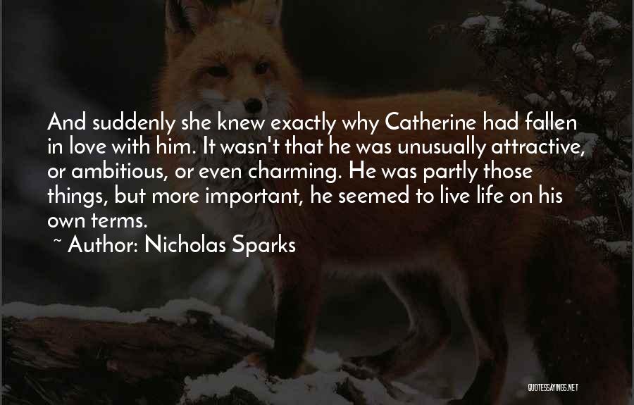 Love Life Live It Quotes By Nicholas Sparks Love Life Live It Quotes By Nicholas Sparks