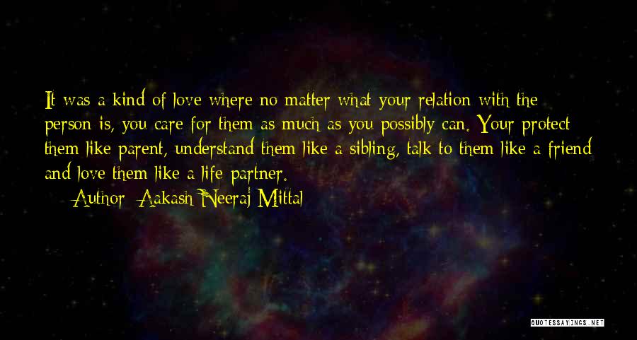 Love Life Partner Quotes By Aakash Neeraj Mittal