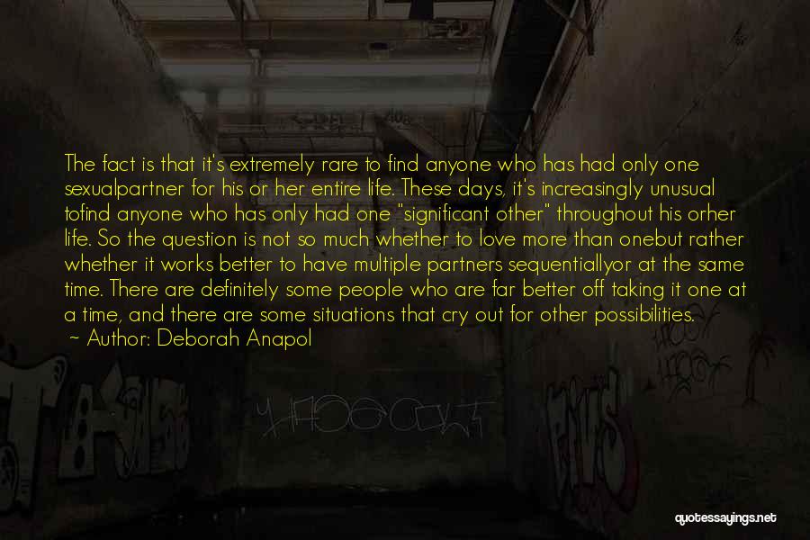 Love Life Partner Quotes By Deborah Anapol
