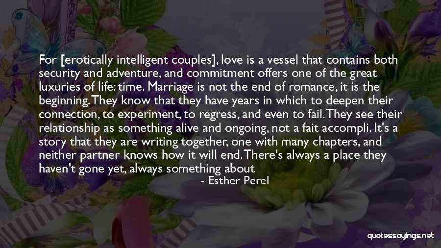 Love Life Partner Quotes By Esther Perel Love Life Partner Quotes By Esther Perel