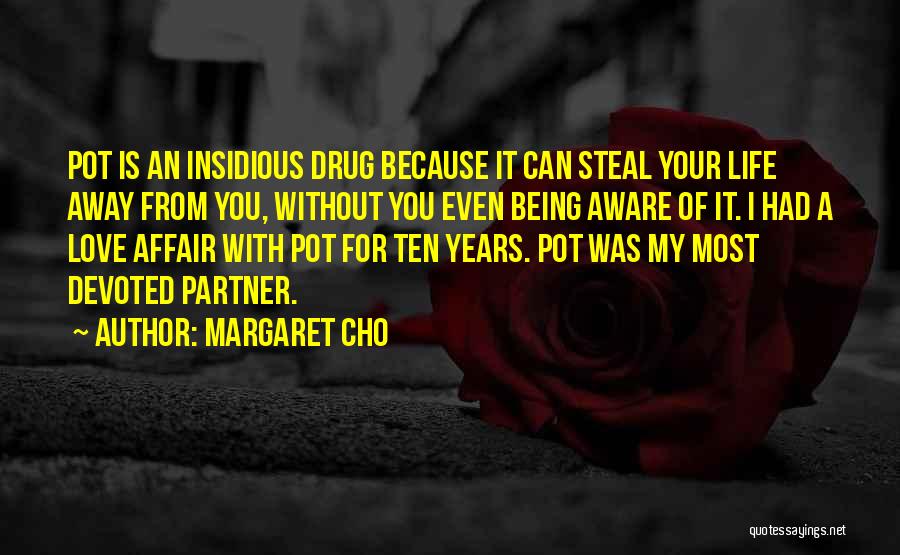 Love Life Partner Quotes By Margaret Cho