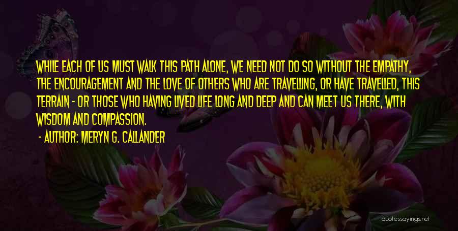 Love Life Partner Quotes By Meryn G. Callander