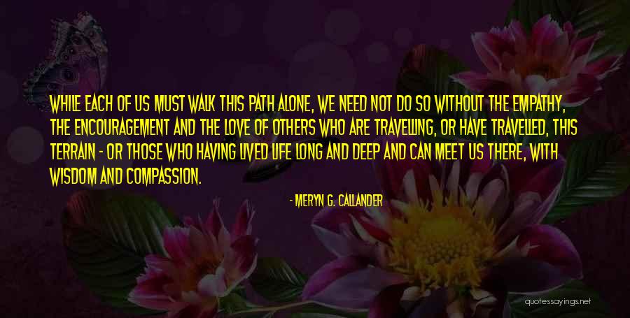 Love Life Partner Quotes By Meryn G. Callander