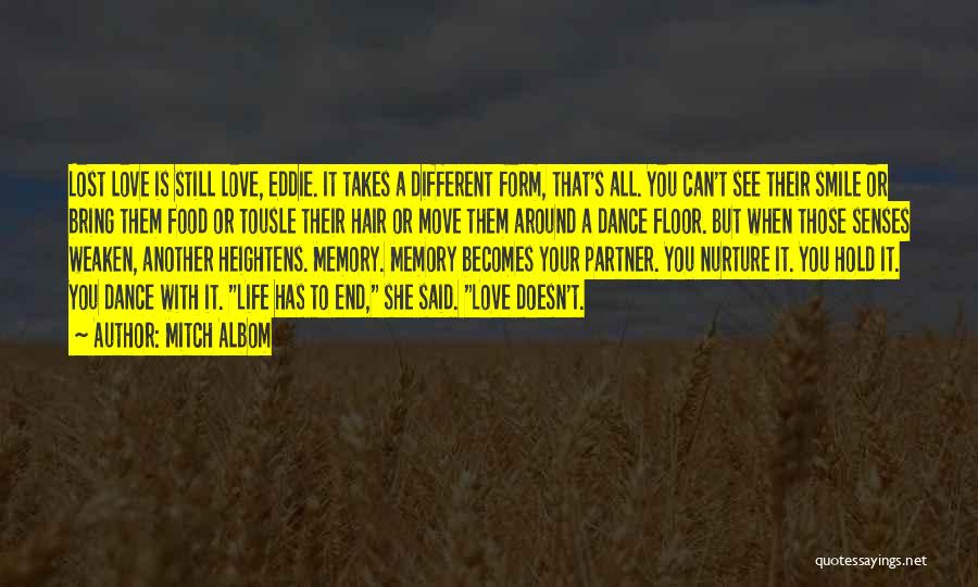Love Life Partner Quotes By Mitch Albom