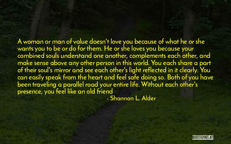 Love Life Partner Quotes By Shannon L. Alder