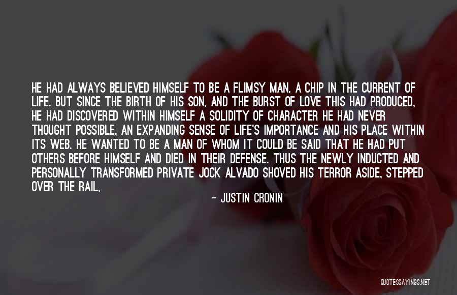 Love Life Private Quotes By Justin Cronin Love Life Private Quotes By Justin Cronin