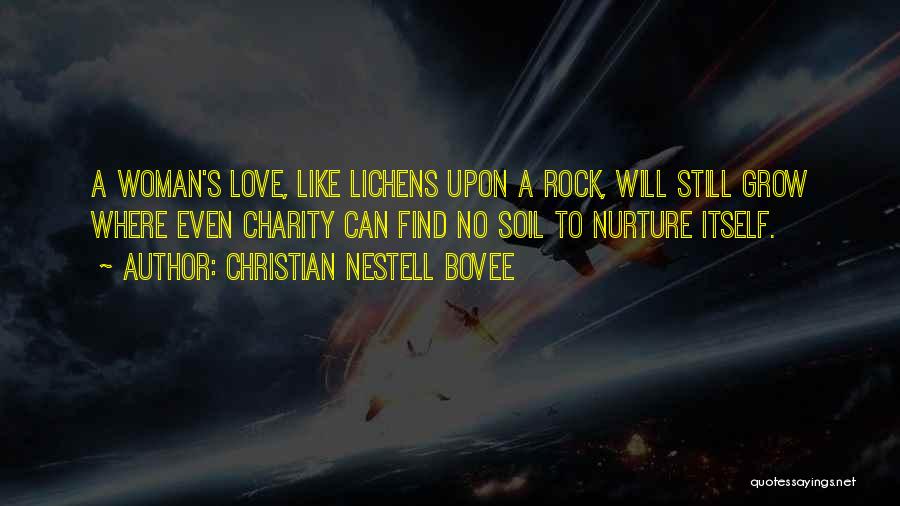 Love Like A Rock Quotes By Christian Nestell Bovee