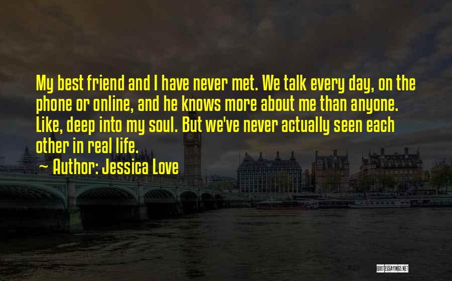 Love Like Best Friend Quotes By Jessica Love