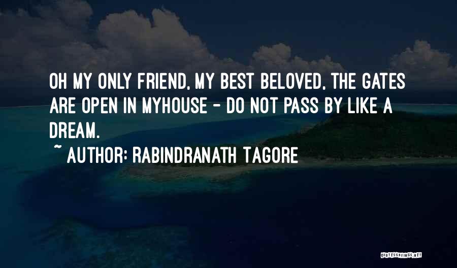 Love Like Best Friend Quotes By Rabindranath Tagore