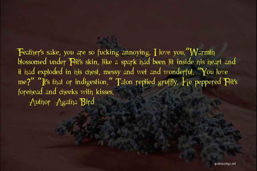 Love Like Bird Quotes By Agatha Bird
