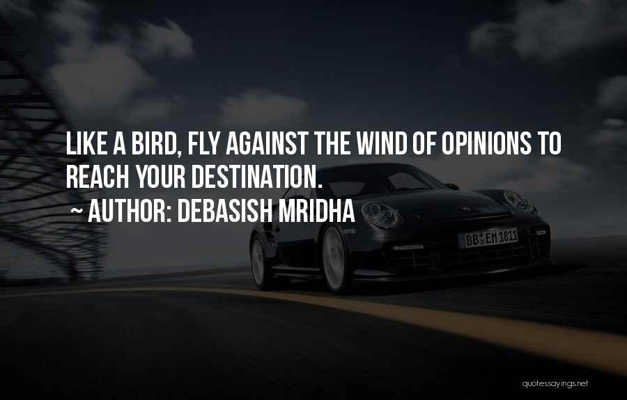 Love Like Bird Quotes By Debasish Mridha