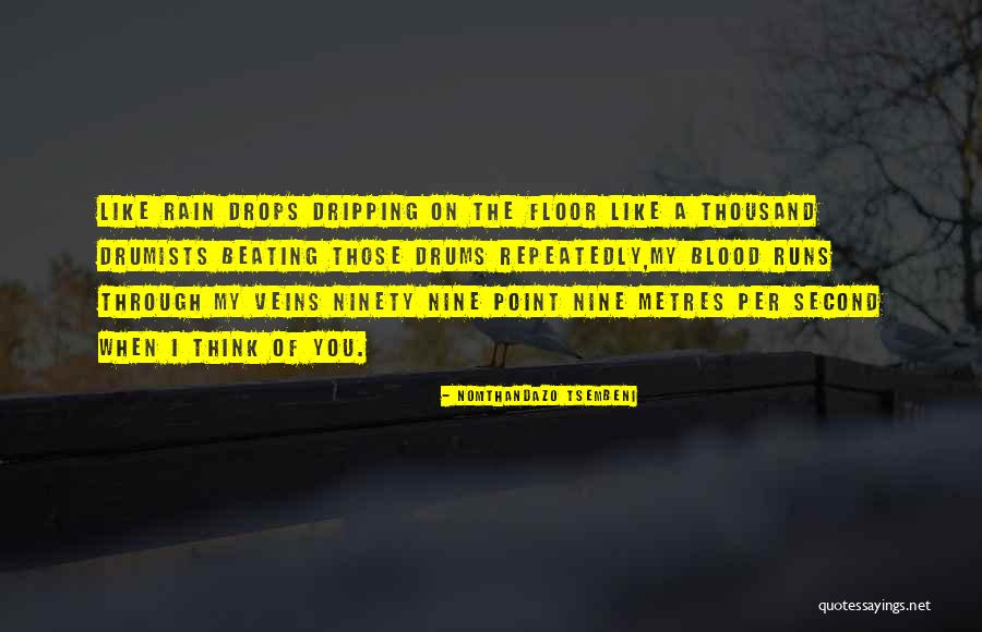 Love Like Blood Quotes By Nomthandazo Tsembeni Love Like Blood Quotes By Nomthandazo Tsembeni
