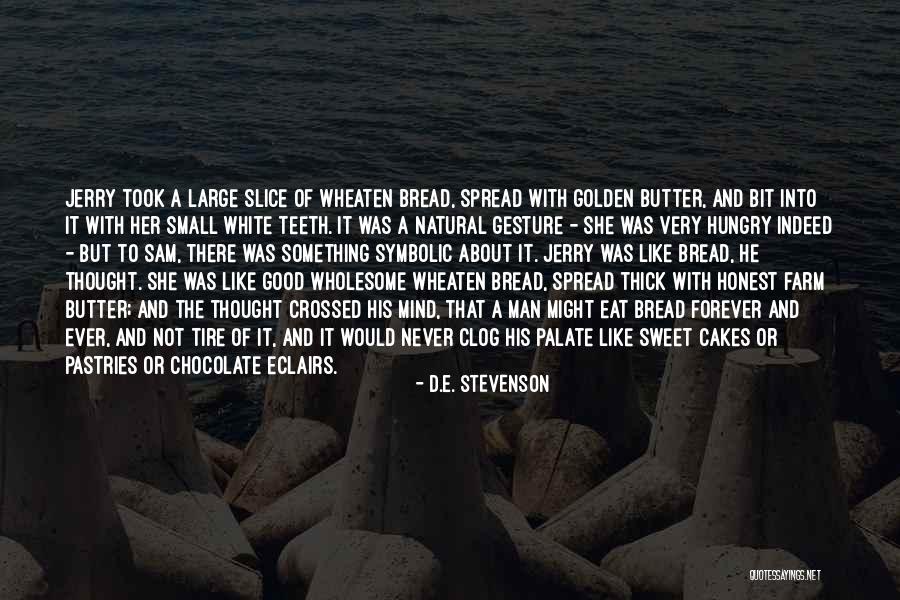 Love Like Chocolate Quotes By D.E. Stevenson Love Like Chocolate Quotes By D.E. Stevenson