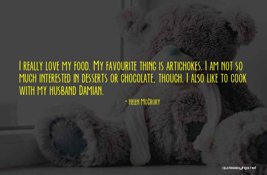 Love Like Chocolate Quotes By Helen McCrory Love Like Chocolate Quotes By Helen McCrory