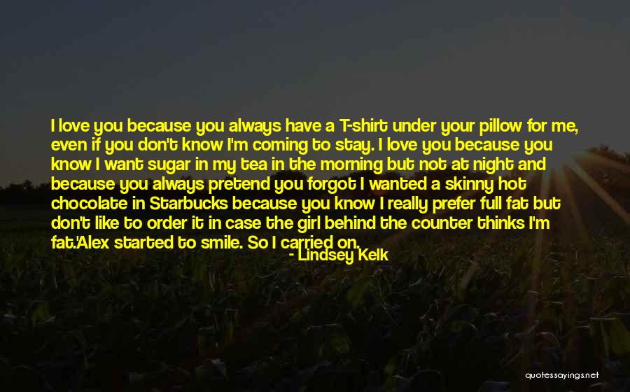 Love Like Chocolate Quotes By Lindsey Kelk Love Like Chocolate Quotes By Lindsey Kelk