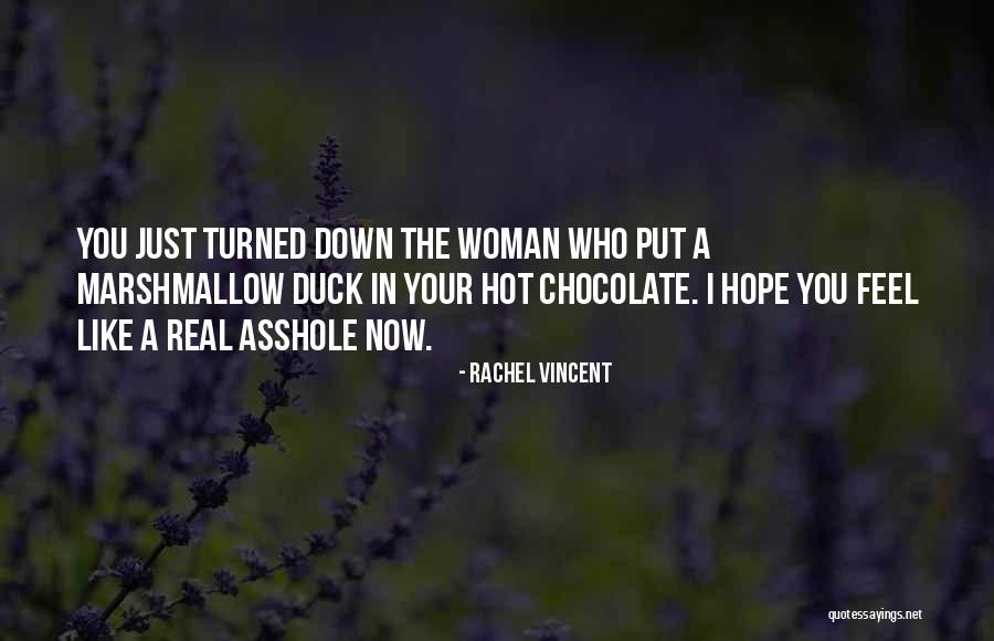 Love Like Chocolate Quotes By Rachel Vincent Love Like Chocolate Quotes By Rachel Vincent