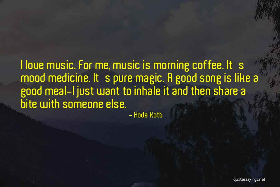 Love Like Coffee Quotes By Hoda Kotb Love Like Coffee Quotes By Hoda Kotb