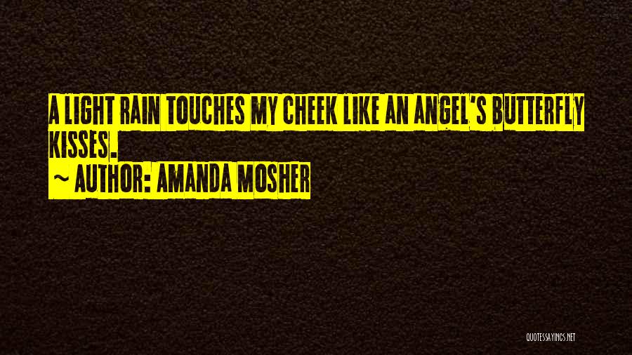 Love Like Heaven Quotes By Amanda Mosher