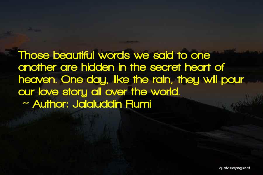 Love Like Heaven Quotes By Jalaluddin Rumi